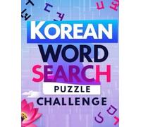 Korean Word Search Puzzle Challenge: Large Print Hangul Word Search for Adults & Seniors, Fun Brain Games, Vocabulary Builder & Relaxing Puzzles