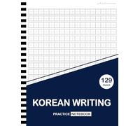 Korean Writing Practice Book: 129 Pages | 8,5 x 11 Inches