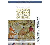 Koren Tanakh of the Land of Israel: Genesis