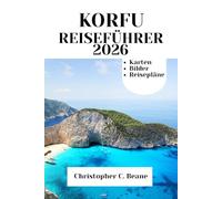 Korfu Reiseführer 2026