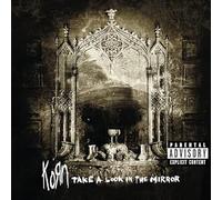 Korn - Korn - Take A Look In The Mirror