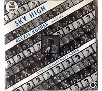 Alexis Korner - Sky High