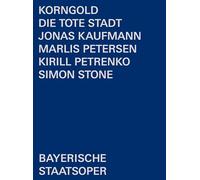 Korngold: Die tote Stadt [Live-Mitschnitt aus der Bayerischen Staatsoper, Dezember 2019] [Reino Unido] [DVD]
