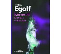 Kornwolf: Le Démon de Blue Ball