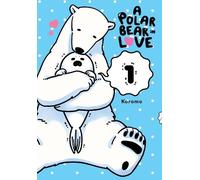 Koromo A Polar Bear in Love, Vol. 1 (Tapa blanda) POLAR BEAR IN LOVE GN