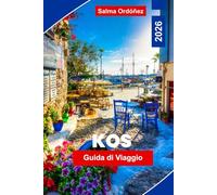 Kos Guida di Viagio 2026: Esplora le migliori spiagge, le antiche rovine, la cucina locale, i tesori nascosti e i consigli essenziali per la tua vacanza su un'isola greca