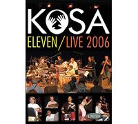 Kosa Eleven-Live 2006 [DVD]