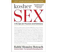Kosher Sex: A Recipe for Passion and Intimacy