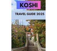 KOSHI TRAVEL GUIDE 2025: Explore Nepal’s Eastern Treasures - From Mountain Trails to Spiritual Sanctuaries