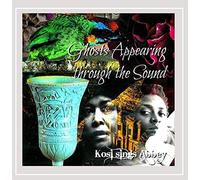 Kosi - Ghosts Appearing Through The Sound: Kosi Sings Abbey