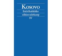 Kosovo: Geschichte eines Konflikts: 2574