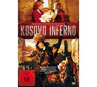 Kosovo Inferno - Ungeschnittene Fassung [Alemania] [DVD]