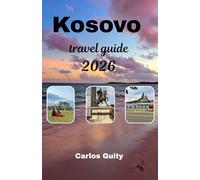 Kosovo Travel guide 2026
