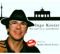 Koster,Ingo - Wie Weit Ist ES Nach Berlin [Import]