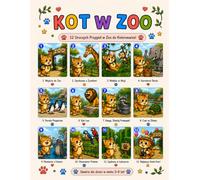 Kot w Zoo: Kolorowanka dla Dzieci 3-8 Lat: 12 Uroczych Przygód w Zoo do Kolorowania! Proste Kolorowanki ze Zwierzętami dla Chłopców i Dziewczynek Duże Ilustracje Idealna dla Przedszkolaków