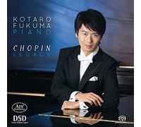 Kotaro Fukuma - Chopin: Legacy / Fukuma