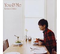 Kotaro Oshio - You & Me