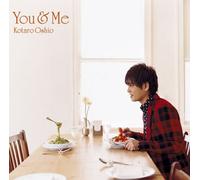 Kotaro Oshio - You & Me