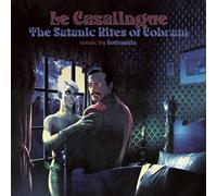 Kotiomkin - Le Casalingue - The Satanic Rites Of Cobram [Vinilo]