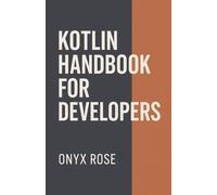 Kotlin Handbook for Developers