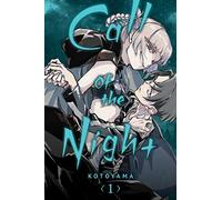 Call of the Night, Vol. 1