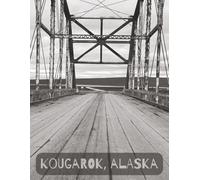 Kougarok, Alaska Notebook: college ruled contemporary notebook depicting Kougarok Bridge in Alaska, 8.5 by 11 inches, 100 pages, great gift for Native ... as a journal and is a great gift for anyone.