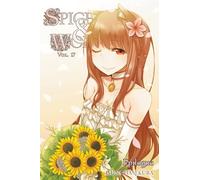 Koume, Keito - Spice and Wolf, Vol. 17 (light novel): Epilogue (SPICE AND WOLF LIGHT NOVEL SC)
