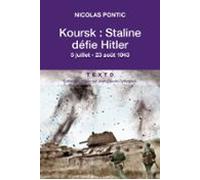 Koursk - Staline Défie Hitler (ebook)