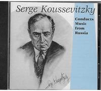 Koussevitsky Dirige La Musique Russe (Rimsky-Korsakov, Chostakovitch...