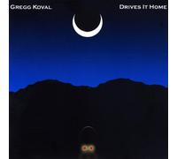 Koval, Gregg - Drives It Home