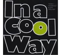 Koverhult,Tommy - In a Cool Way