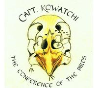 Kowatchi Capt - Conference of the Birds