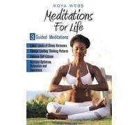Koya Webb Meditations for Life DVD