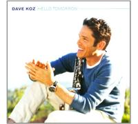 Koz, Dave - Hello Tomorrow