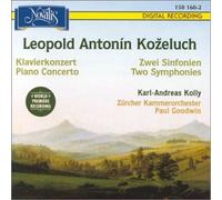 Kozeluch - Symphony in a & G / Piano Concerto in D