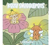 Kozy Snugglepots: Cute and Bold Kozy Woodland Animal Coloring Book (Kozy Friends on Adventures)