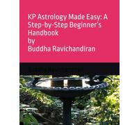 KP Astrology Made Easy: A Step-by-Step Beginner’s Handbook