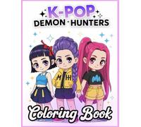 kpop Coloring Book: Super Cute pages for kids Color And Have Fun Together With Different Beautiful Pictures Inside!
