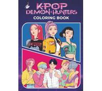 KPop Demon Hunters Coloring Book: 60+ Stunning Illustrations of K-Pop Idols Battling Dark Forces - A Stress-Relief Coloring Adventure for Teens, Adults & Super Fans