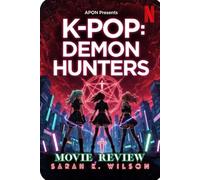 Kpop Demon Hunters: Exorcise-Level Obsession: The Complete Lore, Track-by-Track Breakdowns, Hidden Demons, and Why SAINTESS Now Owns Your Soul