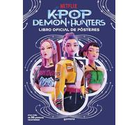 KPop Demon Hunters: Libro oficial de pósteres: Edición OFICIAL en español