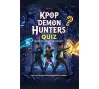 KPop Demon Hunters Quiz: Can you pass this 100-question K-pop Demon Hunter Quiz challenge?