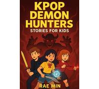KPOP DEMON HUNTERS STORIES FOR KIDS