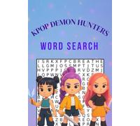 KPop Demon Hunters Wordsearch: Word Search Puzzle Book for Kids, Teens, and Adults of all ages| Perfect Gift for Birthdays, Holidays, and Young K-Pop Fans