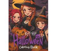Kpop Demons Halloween Coloring Book: Enjoy Jumbo One-Sided Pages That Unleash Creativity in Kids of All Ages