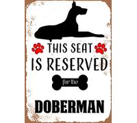 KPSheng Letrero de metal vintage con texto en inglés "This Seat Is Reserved For The Doberman Dog", para interiores y exteriores, para el hogar, oficina, trabajo, 12 x 16 pulgadas