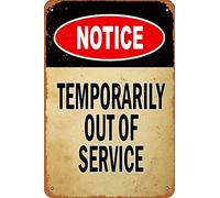 KPShens - Letrero metálico de aluminio con mensaje en inglés "Notice Temporarily Out Of Service", decoración de pared vintage, retro, reflectante, resistente a la decoloración, protección UV