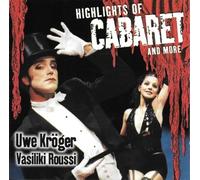 Kr?Ger,Uwe & Roussi,Vasiliki - Highlights of Cabaret [Import]