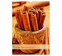 Kräuter, Gewürze & Co. 2026 (Wandkalender 2026 DIN A3 hoch), CALVENDO Monatskalender: Naturprodukte für schmackhaftes Aroma