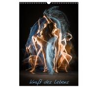 Kraft des Lebens (Wandkalender 2027 DIN A3 hoch), CALVENDO Monatskalender